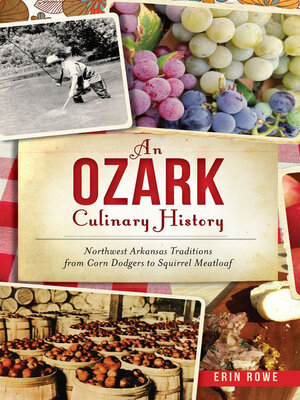 cover image of An Ozark Culinary History
